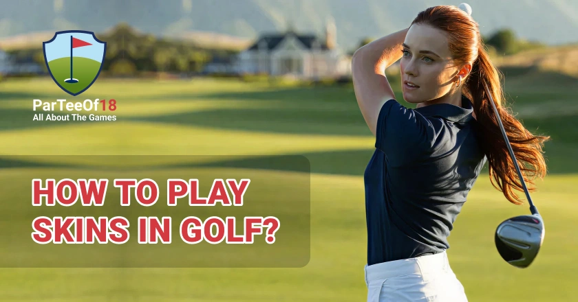 How to Play Skins in Golf: Rules, Scoring & Variations Explained
