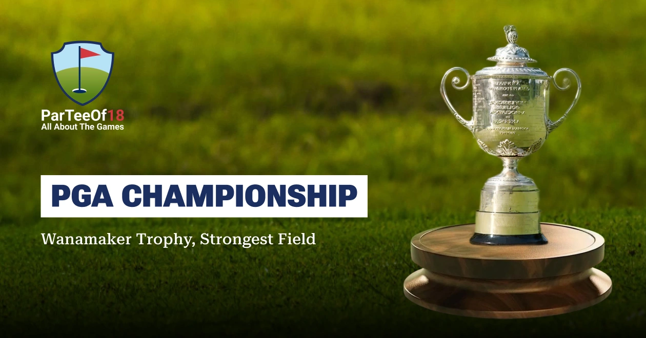 PGA Championship – Wanamaker Trophy