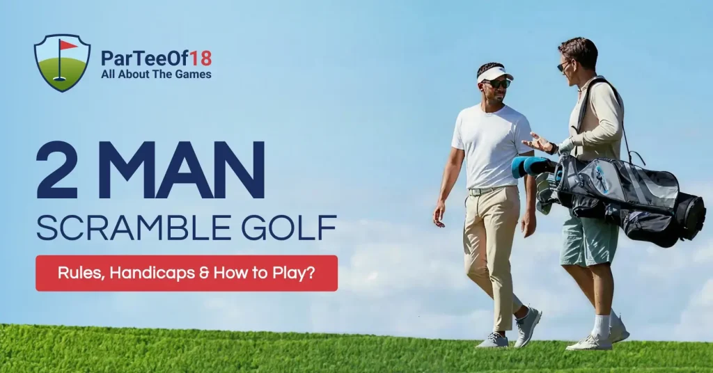 2 Man Scramble Golf