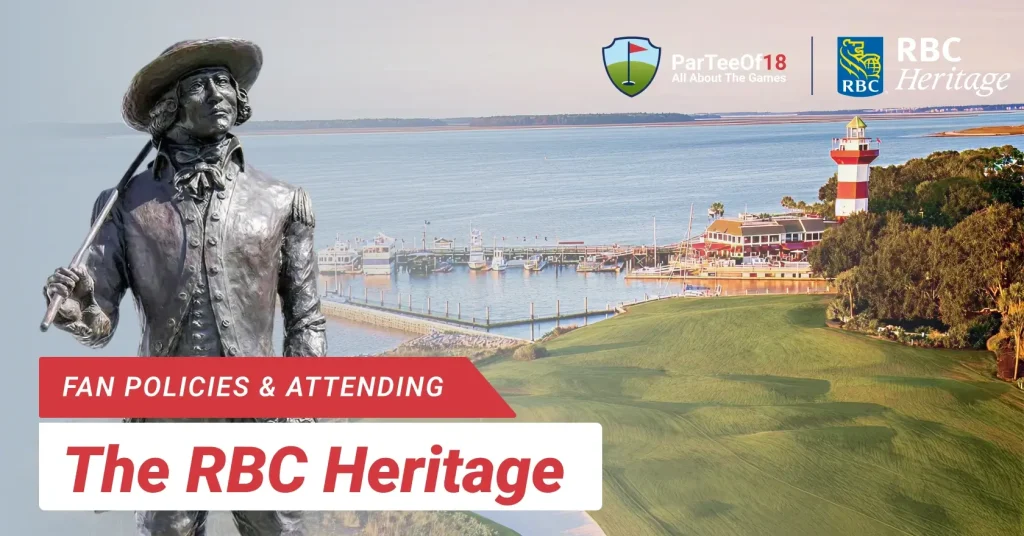 Fan Policies & Attending the RBC Heritage