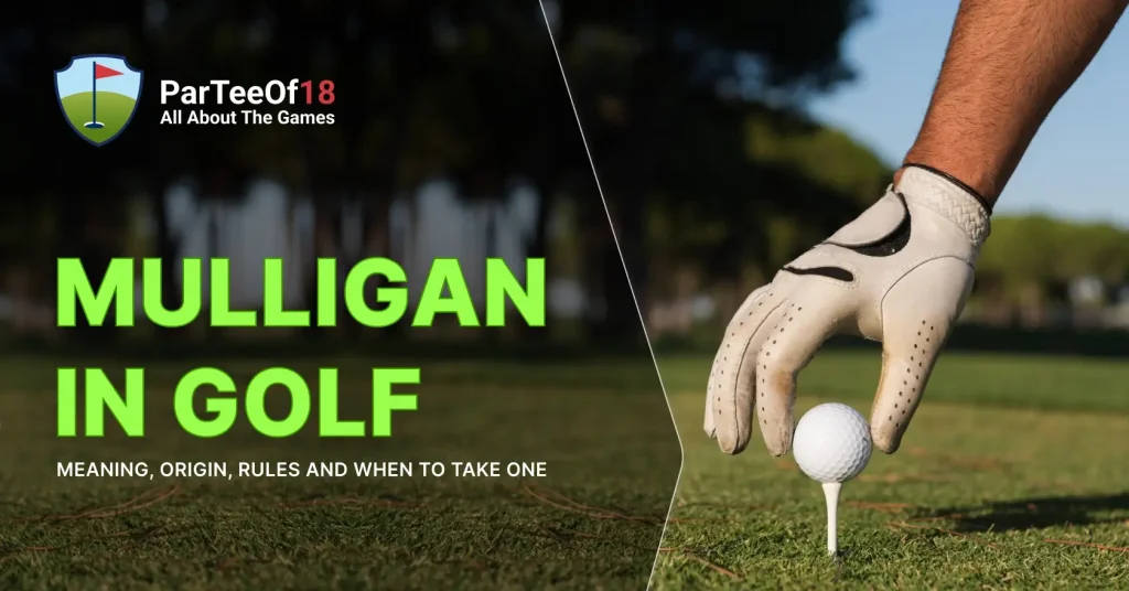 What Is a Mulligan in Golf