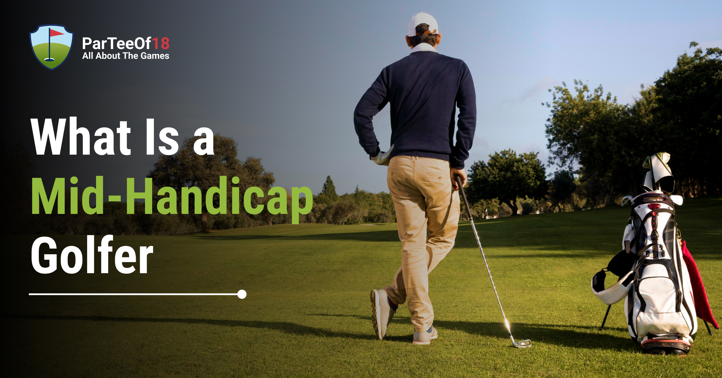 What Is a Mid-Handicap Golfer? Everything You Need to Know