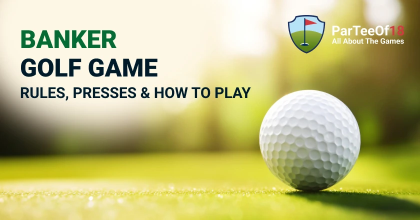 Banker Golf Game: Rules, How to Play, and What to Know Before You Bet